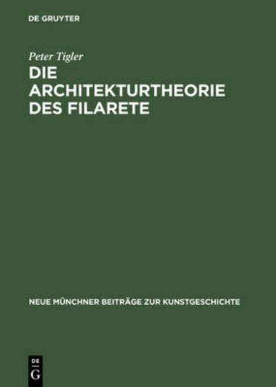 Cover for Tigler · Die Architekturtheorie des Filar (Book) (1963)