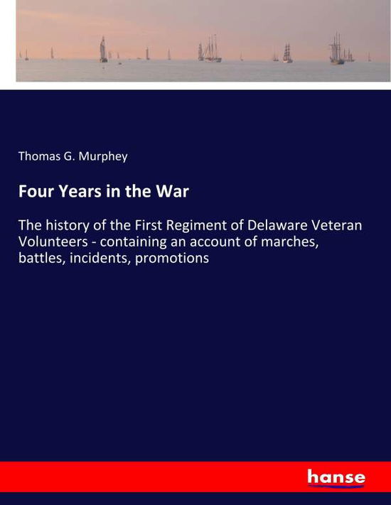 Cover for Murphey · Four Years in the War (Book) (2019)