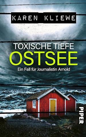 Karen Kliewe · Toxische Tiefe: Ostsee (Taschenbuch) (2022)