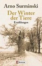 Ullstein 25974 Surminski.winter D.tiere - Arno Surminski - Books -  - 9783548259741 - 