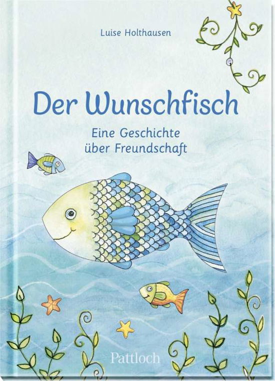 Cover for Luise Holthausen · Der Wunschfisch (Inbunden Bok) (2022)