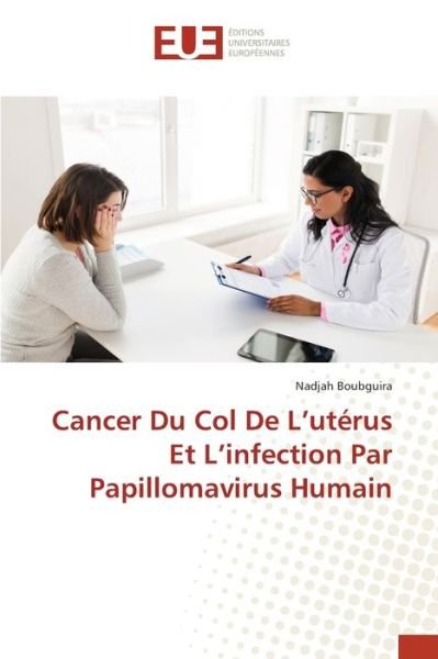 Cover for Boubguira · Cancer Du Col De L'utérus Et (Buch) (2020)