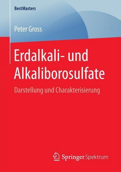 Cover for Gross · Erdalkali- und Alkaliborosulfate (Bok) (2016)