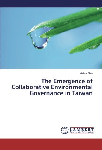 Cover for Yi-jen Shie · The Emergence of Collaborative Environmental Governance in Taiwan (Paperback Bog) (2014)