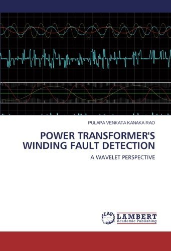 Cover for Pulapa Venkata   Kanaka Rao · Power Transformer's Winding Fault Detection: a Wavelet Perspective (Paperback Book) (2014)