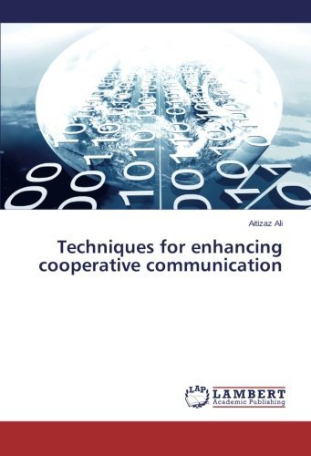 Cover for Aitizaz Ali · Techniques for Enhancing Cooperative Communication (Taschenbuch) (2014)