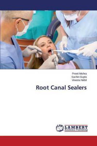 Cover for Mishra · Root Canal Sealers (Book) (2015)