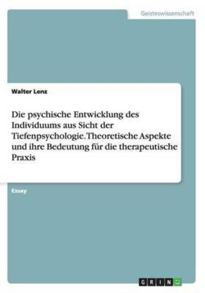 Cover for Lenz · Die psychische Entwicklung des Ind (Book) (2016)