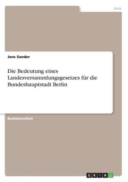 Cover for Sander · Die Bedeutung eines Landesversam (Book)