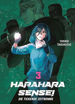 Cover for Yanagi Takakuchi · Harahara Sensei - Die Tickende Zeitbombe Bd03 (Book)