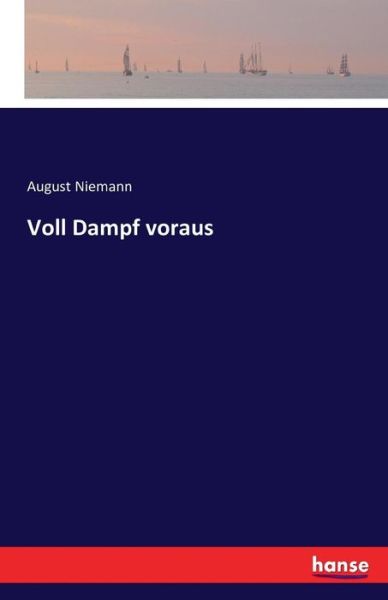 Cover for Niemann · Voll Dampf voraus (Book) (2016)