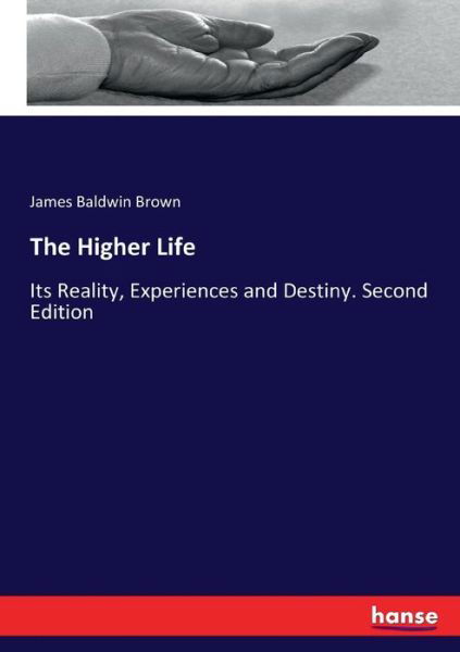 Cover for Brown · The Higher Life (Bok) (2017)