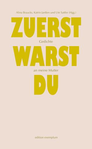 Cover for Alina Braucks · Zuerst warst du (Book) (2024)