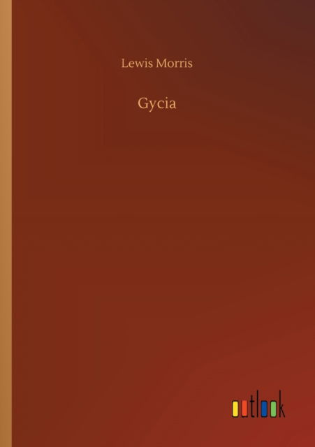 Cover for Lewis Morris · Gycia (Paperback Book) (2020)