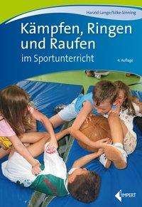 Cover for Lange · Kämpfen, Ringen und Raufen im Spo (Bok)