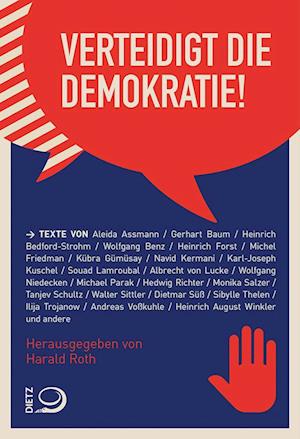 Verteidigt die Demokratie! - Harald Roth - Books - Dietz, J.H.W., Nachf. - 9783801206741 - March 18, 2024