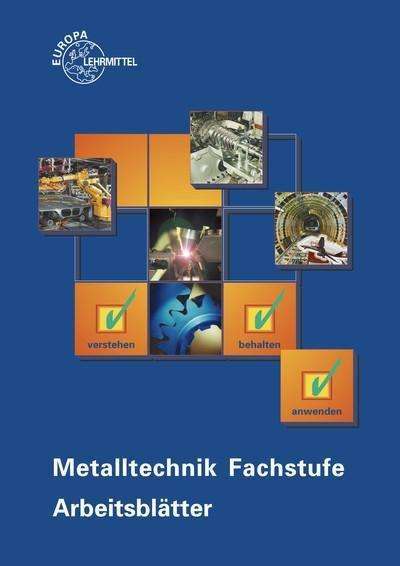 Cover for Morgner · Metalltechnik Fachstufe Arbeits (Book)