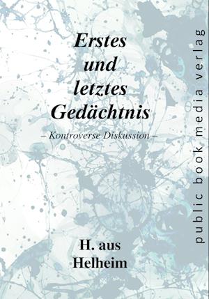 Cover for H. aus Helheim · Erstes und letztes Gedächtnis (Book) (2024)