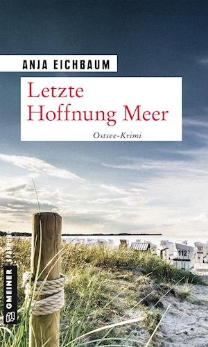 Cover for Eichbaum · Letzte Hoffnung Meer (Book)