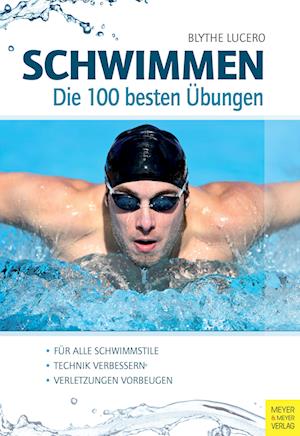 Cover for Blythe Lucero · Schwimmen - Die 100 besten Übungen (Bok) (2025)