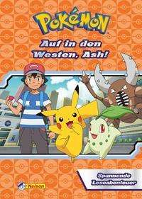 Cover for Nelson Verlag · Pokémon: Auf in den Westen, Ash! (Inbunden Bok) (2021)