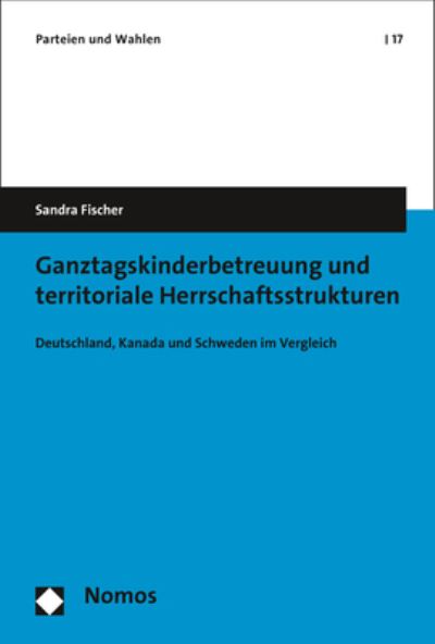 Ganztagskinderbetreuung und ter - Fischer - Books -  - 9783848753741 - June 1, 2019