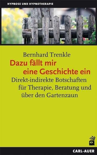 Cover for Trenkle · Dazu fällt mir eine Geschichte (Bok)