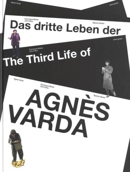 Cover for Dominique Bluher · Third Life of Anges Varda ( Deu / Engl) (Book) (2023)