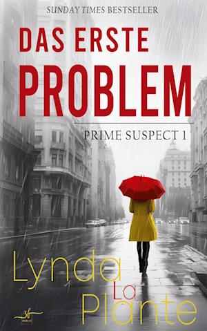 Cover for Lynda La Plante · Das Erste Problem (Book) (2025)