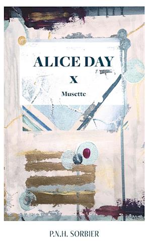 P. N. H. Sorbier · Alice Day (Book) (2024)