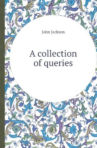 Cover for John Jackson · A Collection of Queries (Paperback Book) (2013)