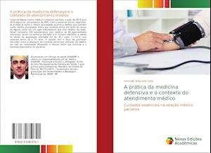 Cover for Vale · A prática da medicina defensiva e (Book)