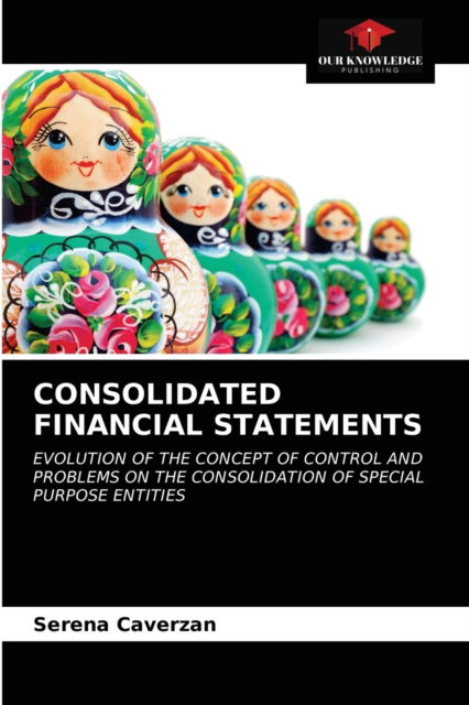 Cover for Serena Caverzan · Consolidated Financial Statements (Paperback Book) (2020)