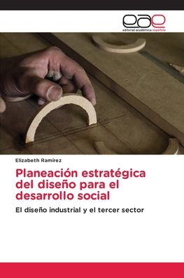 Cover for Rámirez · Planeación estratégica del dise (Book) (2020)