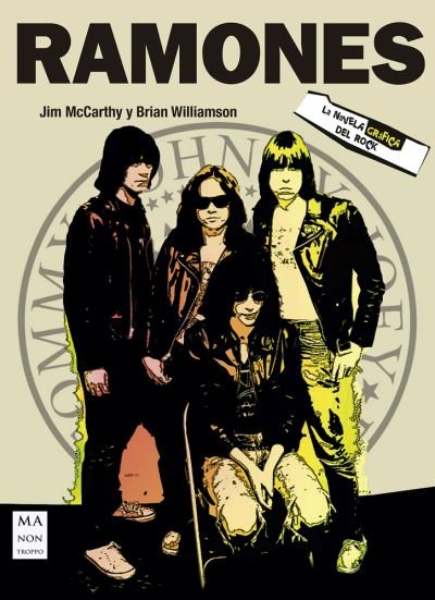 Cover for Jim McCarthy · Ramones. La Novela Grafica Del Rock (Pocketbok) (2018)