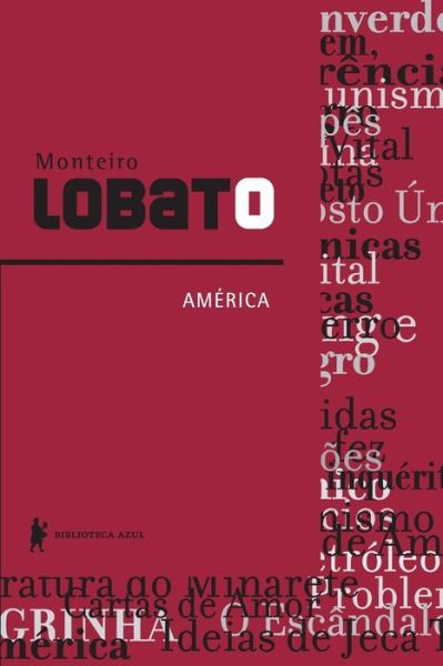 América - Monteiro Lobato - Książki - Buobooks.com - 9788525046741 - 24 stycznia 2022