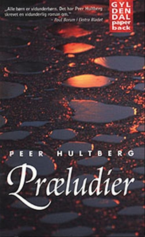 Cover for Peer Hultberg · Præludier (Pocketbok) [4:e utgåva] [Paperback] (1999)