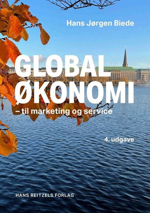 Cover for Hans Jørgen Biede · Globaløkonomi til marketing og service (Bound Book) [4. wydanie] (2025)