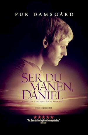 Cover for Puk Damsgård · Ser du månen, Daniel (Sewn Spine Book) [7th edição] (2023)