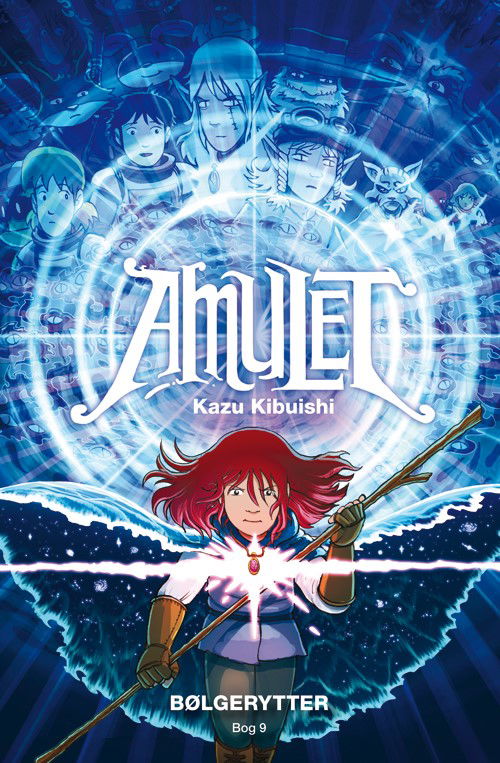 Cover for Kazu Kibuishi · Amulet: Amulet 9: Bølgerytter (Bound Book) [1.º edición] (2024)