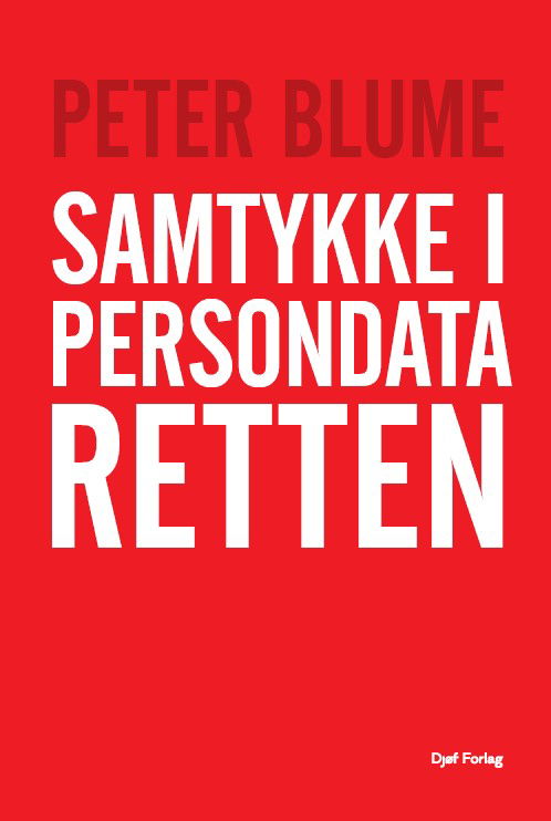 Cover for Peter Blume · Samtykke i persondataretten (Sewn Spine Book) [1º edição] (2023)