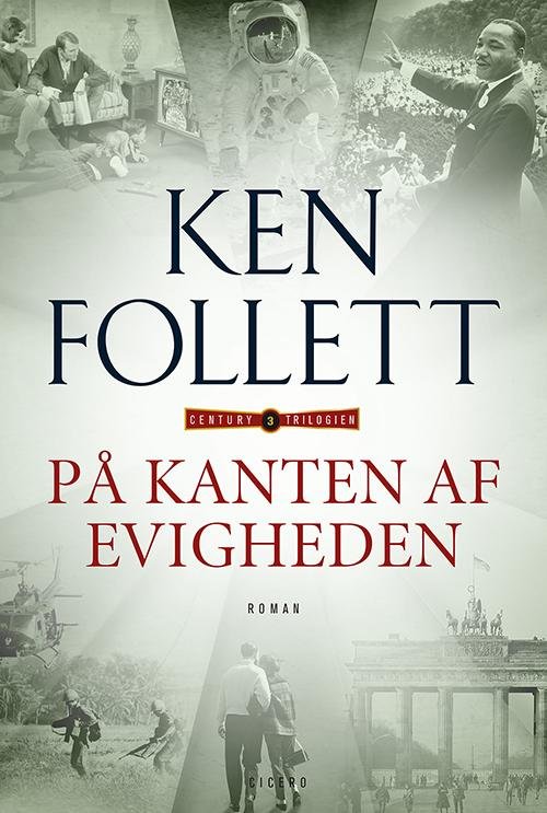 Cover for Ken Follett · Century-trilogien: På kanten af evigheden (Bound Book) [1er édition] [Indbundet] (2014)