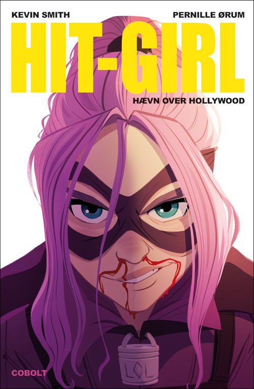 Cover for Kevin Smith · Hit-Girl: Hit-Girl: Hævn over Hollywood (Sewn Spine Book) [1º edição] (2021)
