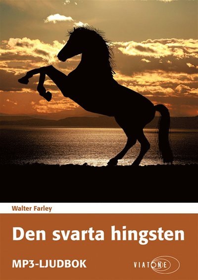 Cover for Walter Farley · Den svarta hingsten: Den svarta hingsten (Audiobook (MP3)) (2019)