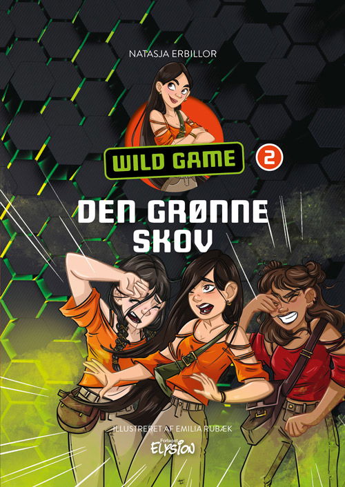 Cover for Natasja Erbillor · Wild Game: Den grønne skov (Hardcover Book) [1th edição] (2023)