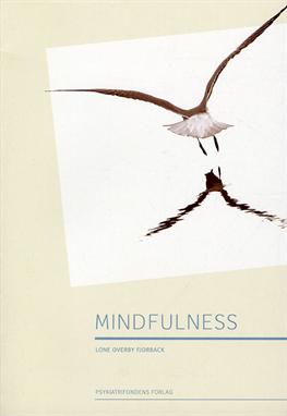 Cover for Lone Overby Fjorback · Mindfulness (Book/CD) [1st edition] [Bog &amp; CD] (2011)