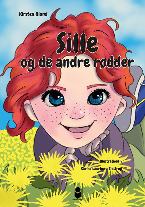 Cover for Kirsten Øland · Sille og de andre rødder (Hardcover Book) [1º edição] (2021)