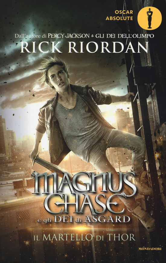 Cover for Rick Riordan · Il Martello Di Thor. Magnus Chase E Gli Dei Di Asgard #02 (Book)