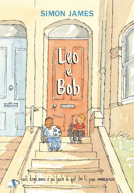 Cover for Simon James · Leo E Bob. Ediz. A Colori (Bog)