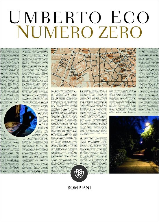 Numero Zero - Umberto Eco - Livres - Bompiani - 9788845296741 - 14 juillet 2016